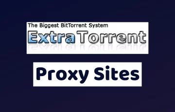 ExtraTorrents Proxy 2022 (FREE) 25 Updated Mirror Sites List