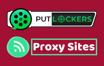 PutLocker Proxy 2022 (FREE) 35 New Mirror Sites (100% Safe)