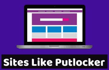 11 Best Sites Like Putlocker (FREE Alternatives) in 2022