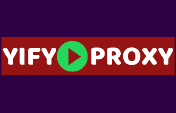 YIFY Proxy 2024: 30+ Free Proxies & Mirror Sites (Updated)