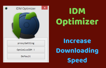 IDM Optimizer Download (Free) Increase Download Speed (2022)