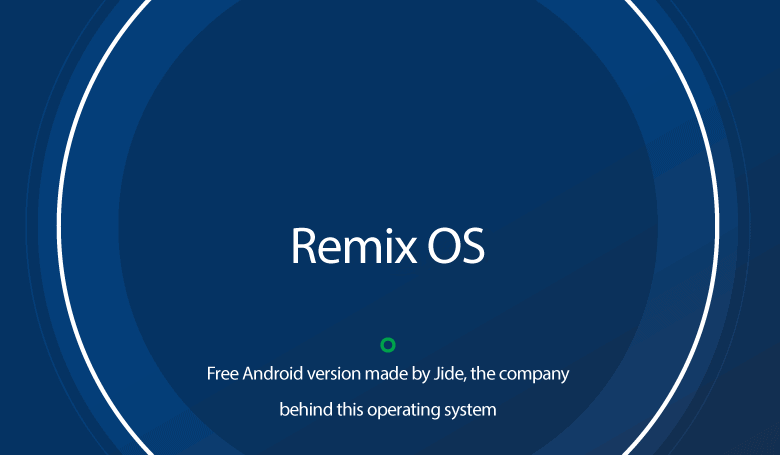 Remix OS For PC