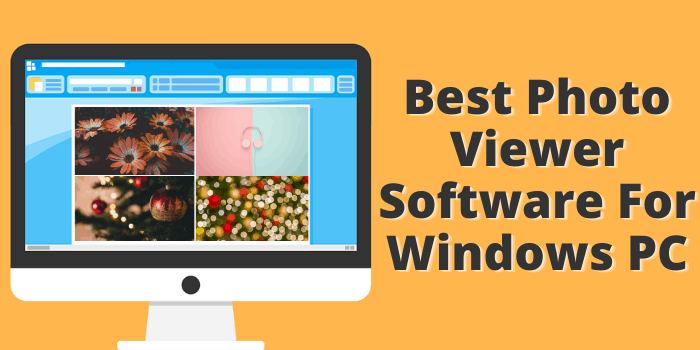 best photo viewer software for windows 10