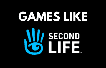 Best Alternative Games Like Second Life