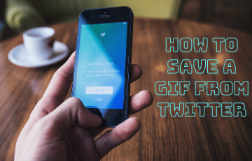 How To Save A GIF From Twiiter