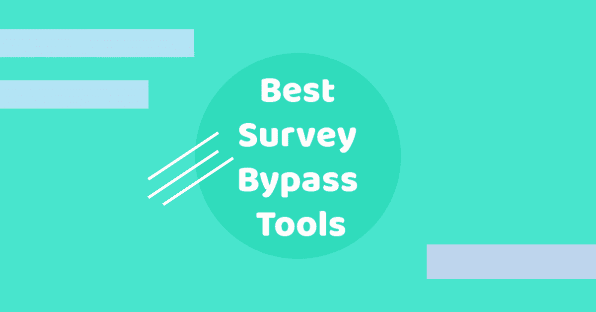 Best Survey Bypass Tools