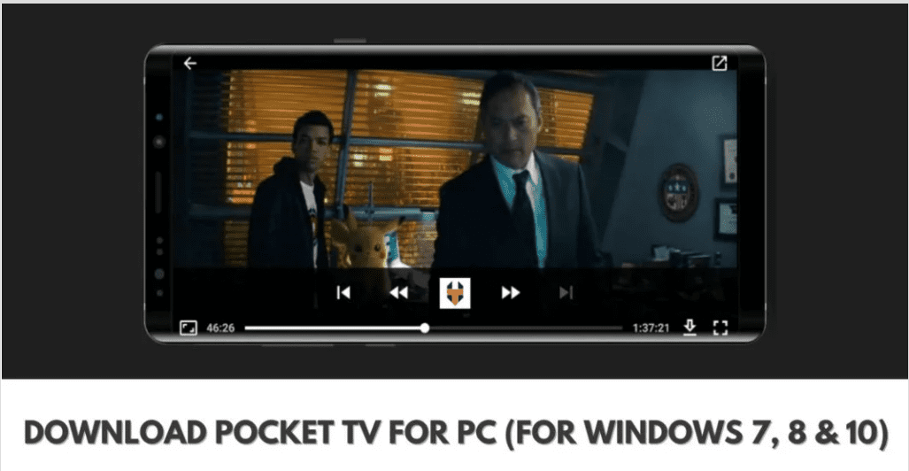 Download Pocket TV for Windows PC (7, 8, 10) And Mac – 2024