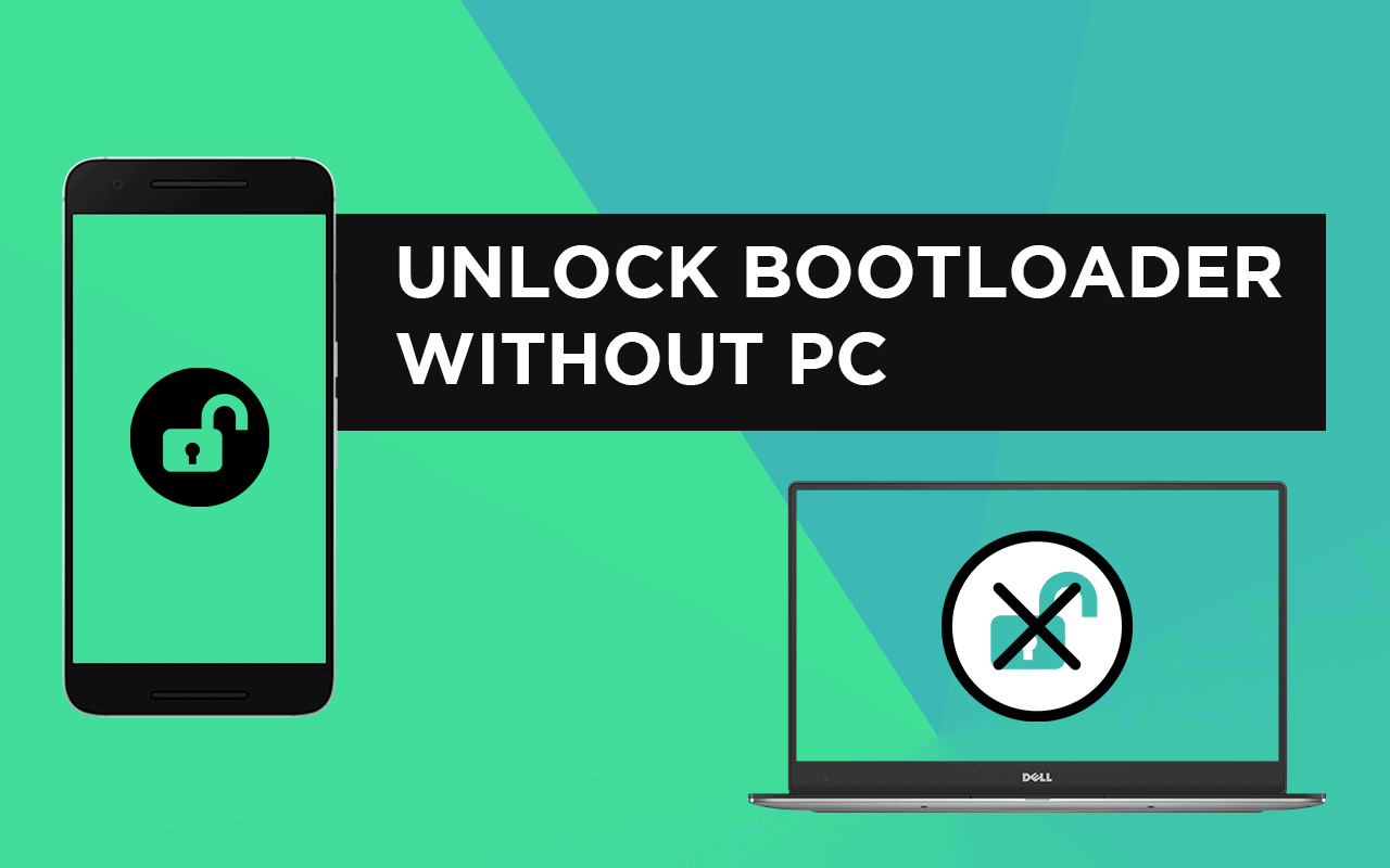 How to Unlock Bootloader Without PC On Android In 2022