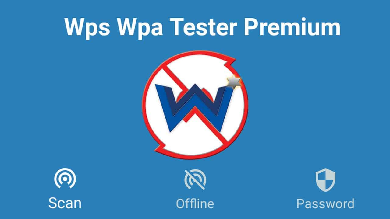 WPS WPA Tester Premium APK Download